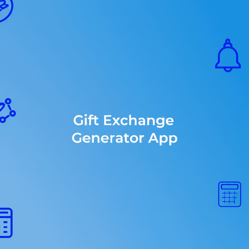 Gift Exchange Generator App